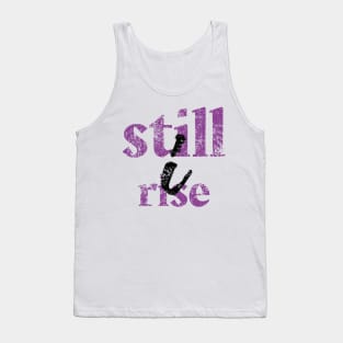 Still I Rise Tank Top